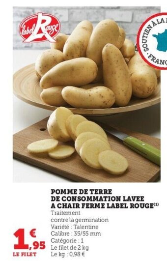 Super U Pomme de terre de consommation lavee a chair ferme label rouge offre