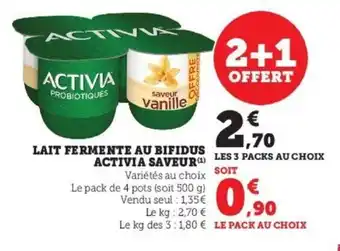 Super U Lait fermente au bifidus activia saveur offre