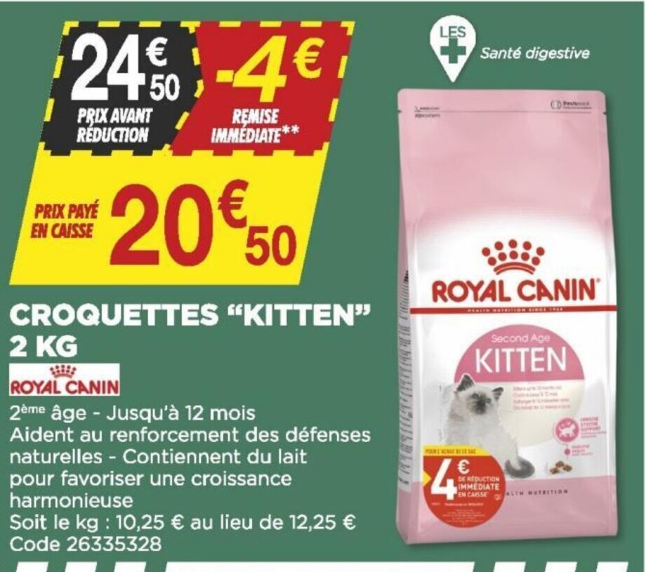 Promo Croquettes KItten 2 KG chez