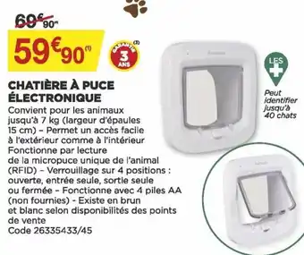 Chatière à Puce Électronique