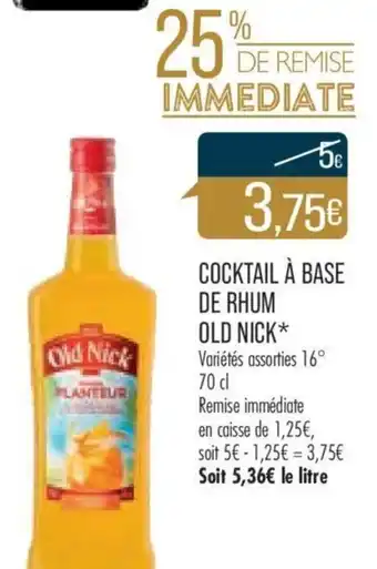 Match Cocktail à Base de Rhum Old Nick offre