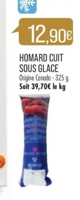 Match Homard Cuit Sous Glace offre