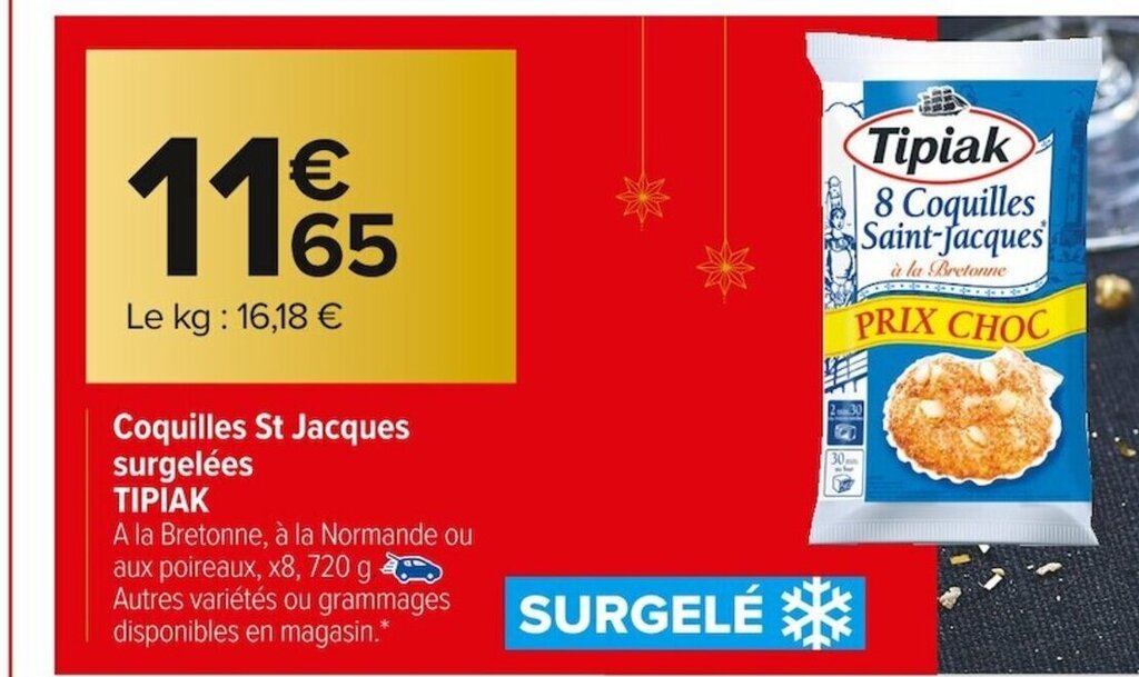 Promo Coquilles St Jacques Surgelées Tipiak chez Carrefour Market
