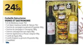 Carrefour Market Corbeille Epicurienne Vignes et Gastronomie offre