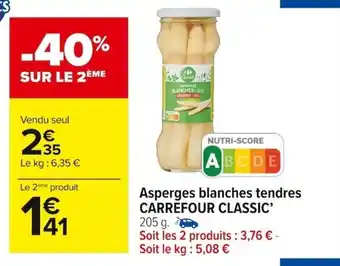 Carrefour Market Asperges Blanches Tendres Carrefour Classic offre