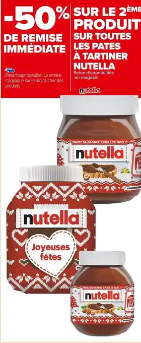 Carrefour Market Les Pates a Tartiner Nutella offre