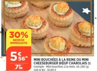 Bi1 Mini Bouchées à La Reine ou Mini Cheeseburger Bœuf Charolais offre