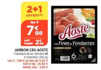 Bi1 Jambon Cru Aoste offre