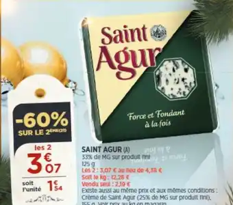 Bi1 Saint Agur offre