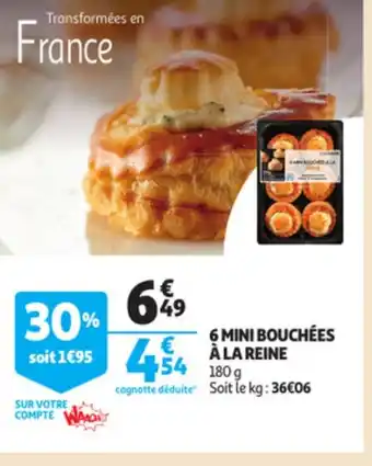 Auchan 6 Mini Bouchées à La reine offre