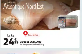 Auchan 2 Dos de Cabillaud offre