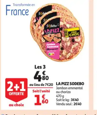 Auchan La PIzz Sodebo offre