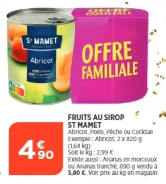 Bi1 Fruits AU Sirop St Mamet offre