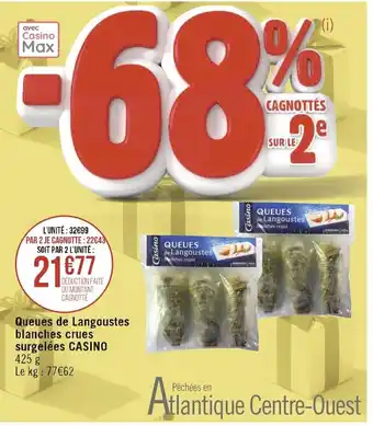 Queues De Langoustes Blanches Crues Surgelees Casino