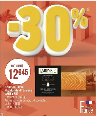 Géant Casino Saumon Fume Highlands D'Ecasse Labeyrie offre