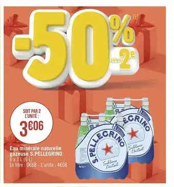 Géant Casino Eau Minerale Naturelle Gazeuse S. Pellegrino offre