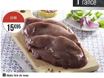 Géant Casino Abats Foie De Veau offre