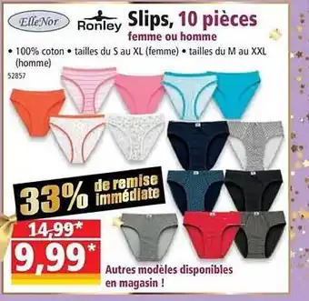 Norma Slips, 10 pièces femme ou homme ellenor, ronley offre