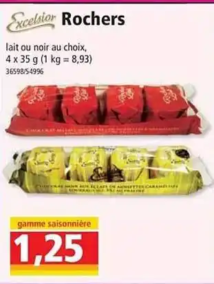 Norma Rochers excelsior offre