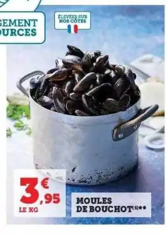 Super U Moules de bouchot offre