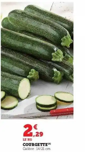 Super U Courgette offre