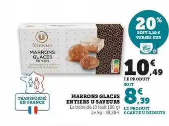 Super U Marrons glacés entiers u saveurs offre