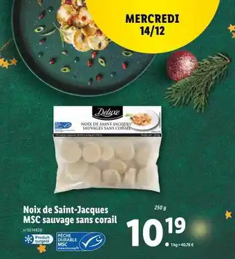 Lidl Noix de saint-jacques msc sauvage sans corail deluxe offre