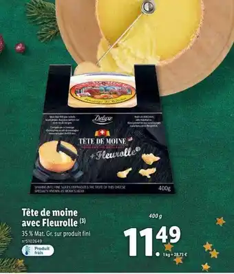 Lidl Tête de moine avec fleurolle deluxe offre
