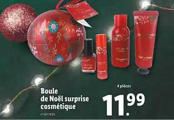 Lidl Boule de noël surprise cosmétique offre