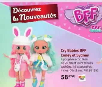 La Grande Récré Cry babies bff coney et sydney imc toys offre