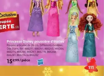 La Grande Récré Princesse disney poussière d'étoiles hasbro offre