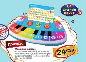 La Grande Récré Mon piano magique offre