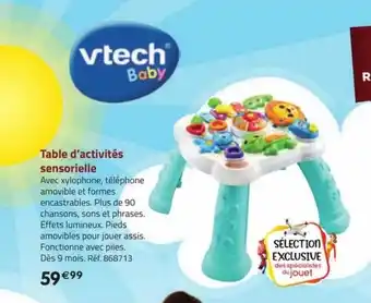 La Grande Récré Table d'activités sensorielle vtech baby offre