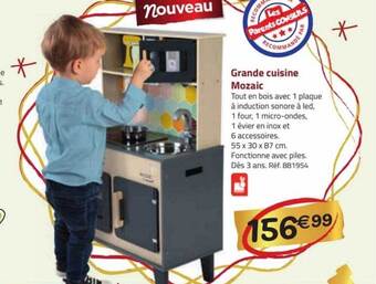 La Grande Récré Grande cuisine mozaic offre