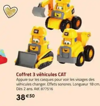 La Grande Récré Coffret 3 véhicules cat offre