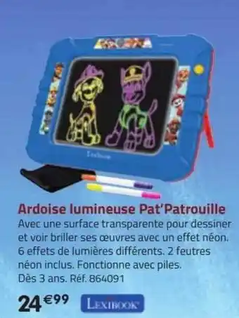 La Grande Récré Ardoise lumineuse pat'patrouille lexibook offre