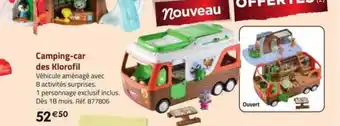 La Grande Récré Camping-car des klorofil offre