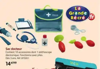 La Grande Récré Sac docteur offre