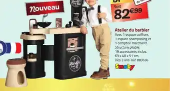 La Grande Récré Atelier du barbier smoby offre