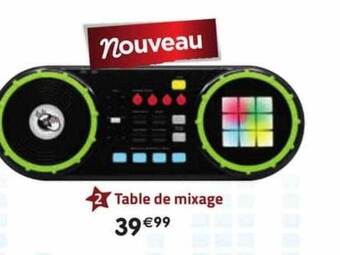 La Grande Récré Table de mixage offre