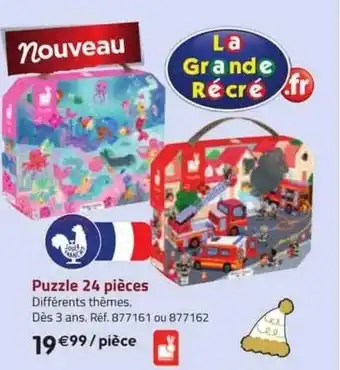 La Grande Récré Puzzle 24 pièces offre