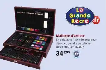 La Grande Récré Mallette d'artiste offre