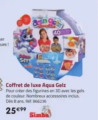 La Grande Récré Coffret de luxe aqua gelz simba offre
