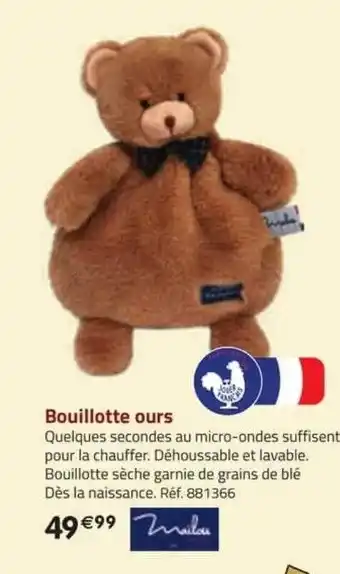 La Grande Récré Bouillotte ours milou offre