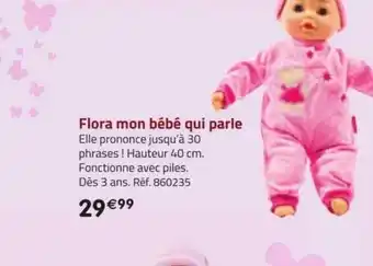 La Grande Récré Flora mon bébé qui parle offre