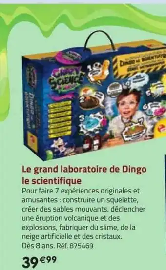 La Grande Récré Le grand laboratoire de dingo le scientifique offre