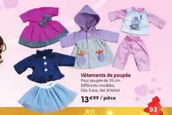 La Grande Récré Vêtements de poupée offre