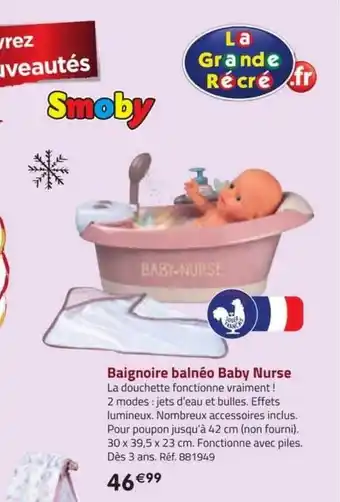 La Grande Récré Baignoire balnéo baby nurse offre