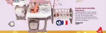 La Grande Récré Grande maison des bébés baby nurse offre