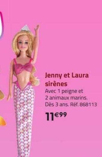 La Grande Récré Jenny et laura sirènes offre